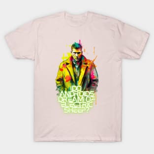 Rick Deckard - Do Androids Dream of Electric Sheep? T-Shirt